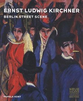 Hardcover Ernst Ludwig Kirchner: Berlin Street Scene Book