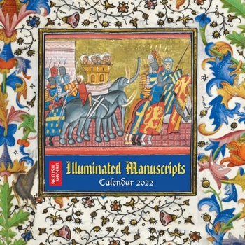 Calendar British Library - Illuminated Manuscripts Wall Calendar 2022 (Art Calendar) Book