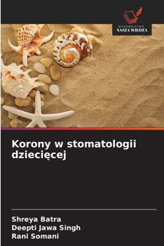 Paperback Korony w stomatologii dzieci&#281;cej [Polish] Book
