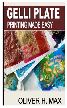 Paperback Gelli Plate Printing Made Easy Book