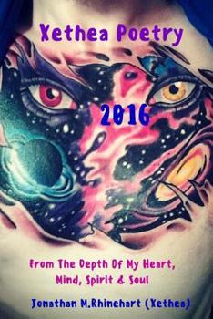 Paperback Xethea Poetry -2016: Xethea Poetry -2016 Book