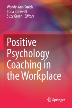 Paperback Positive Psychology Coaching in the Workplace Book