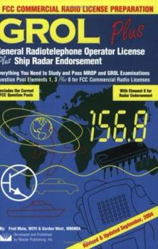 Paperback Grol Plus: General Radiotelephone Operator License Plus Radar Endorsement: FCC Commercial Radio License Preparation Element 1, El Book
