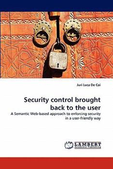 Paperback Security Control Brought Back to the User Book