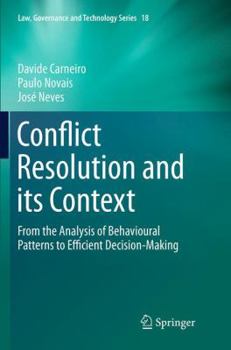 Paperback Conflict Resolution and Its Context: From the Analysis of Behavioural Patterns to Efficient Decision-Making Book