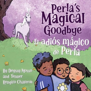 Paperback Perla's Magical Goodbye / El adiós mágico de Perla [Spanish] Book