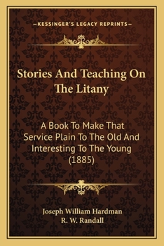 Stories and Teaching on the Litany