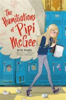 Hardcover The Humiliations of Pipi McGee Book