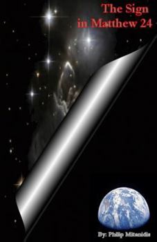 Paperback The Sign in Matthew 24 Book