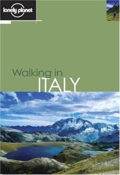 Lonely Planet Walking in Italy - Book  of the Lonely Planet Walking & Hiking & Trekking