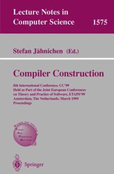 Paperback Compiler Construction: 8th International Conference, Cc'99, Held as Part of the Joint European Conferences on Theory and Practice of Software Book
