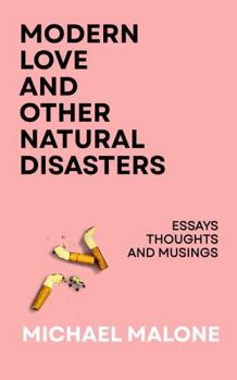 Paperback Modern Love and Other Natural Disasters Book