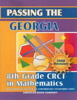 Paperback Passing the Georgia 8th Grade CRCT in Mathematics Book