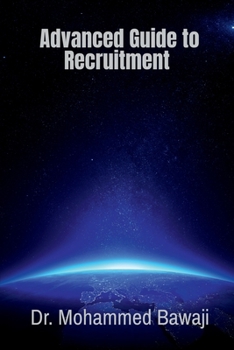 Paperback Advanced Guide to Recruitment Book