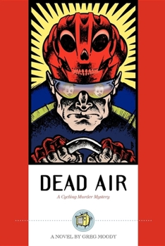 Paperback Dead Air: A Cycling Murder Mystery Book