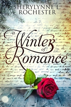 A Winter of Romance: A Story of Hope and Love for This Christmas