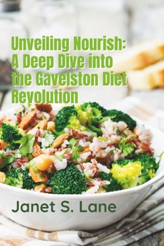 Paperback Unveiling Nourish: A Deep Dive Into the Gavelston Diet Revolution Book