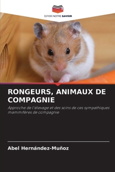 Paperback Rongeurs, Animaux de Compagnie [French] Book