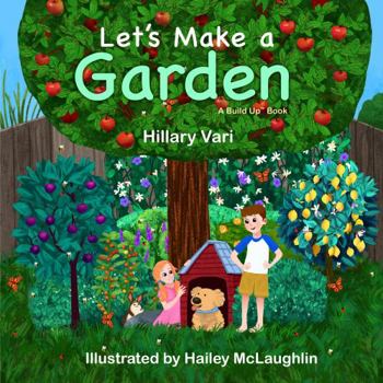 Board book Let's Make a Garden: a Build-Up™ Book - a new kind of pop up book