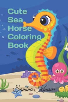 Paperback Cute Sea Horse coloring book