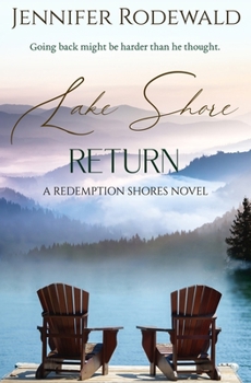 Paperback Lake Shore Return: A deeply moving Christian novel Book