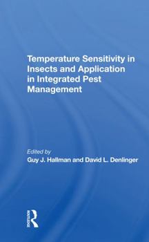 Paperback Temperature Sensitivity in Insects and Application in Integrated Pest Management Book