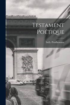 Paperback Testament Poétique [French] Book