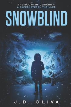 Paperback Snowblind: A Supernatural Thriller Book