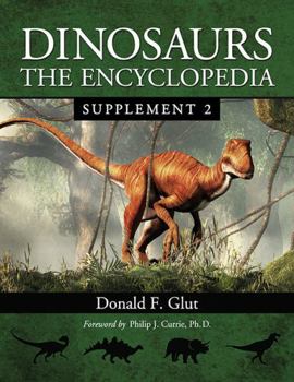 Paperback Dinosaurs: The Encyclopedia, Supplement 2 Book