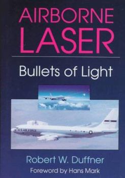 Hardcover Airborne Laser: Bullets of Light Book