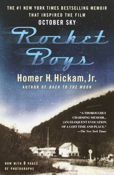 Rocket Boys - Book #1 of the Coalwood