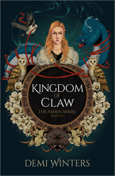 Hardcover Kingdom of Claw: The Ashen Series; Book Two Book