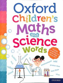 Paperback Oxford Children's Maths and Science Words Book