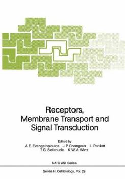 Paperback Receptors, Membrane Transport and Signal Transduction Book