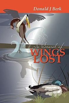 Paperback In Search of Wings Lost Book