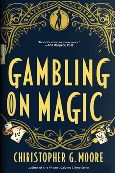 Paperback Gambling on Magic: A Casino Heist Novel Book