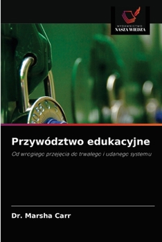 Paperback Przywództwo edukacyjne [Polish] Book
