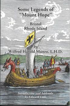 Some Legends of Mount Hope Bristol Rhode Island