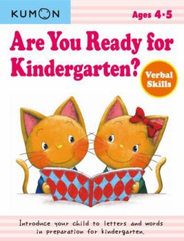 Paperback Kumon Are You Ready for Kindergarten Verbal Skills Book