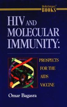 Hardcover HIV And Molecular Immunity: Prospects for the AIDS Vaccine Book