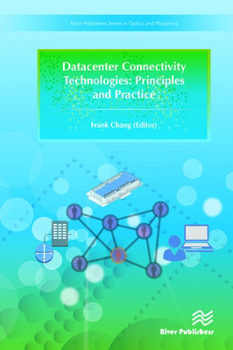 Hardcover Datacenter Connectivity Technologies: Principles and Practice Book