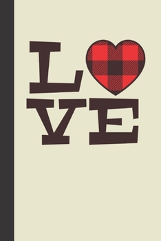 Love: small lined Valentine Day Notebook / Travel Journal to write in (6'' x 9'') 120 pages