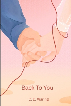 Back To You (Unique Publishing Chronicles)
