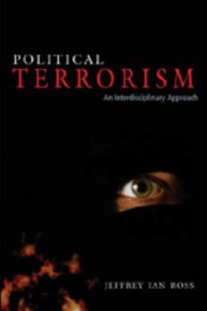 Paperback Political Terrorism: An Interdisciplinary Approach Book