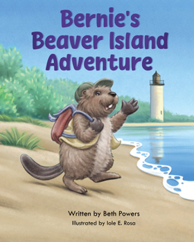Hardcover Bernie's Beaver Island Adventure Book