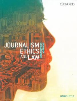 Paperback Journalism Ethics and Law: Stories of Media Practice Book