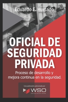 Paperback Oficial de Seguridad Privada: Tu Guía Básica Estratégica Book