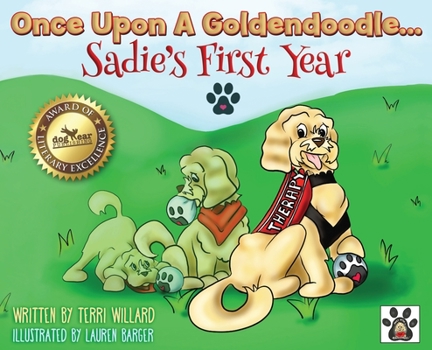 Hardcover Once Upon A Goldendoodle...Sadie's First Year Book