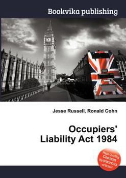 Paperback Occupiers' Liability ACT 1984 Book