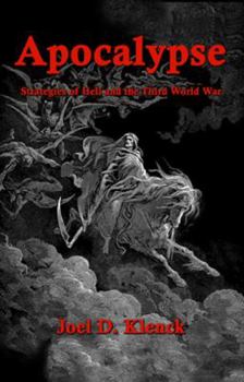 Paperback Apocalypse: Strategies of Hell and the Third World War Book